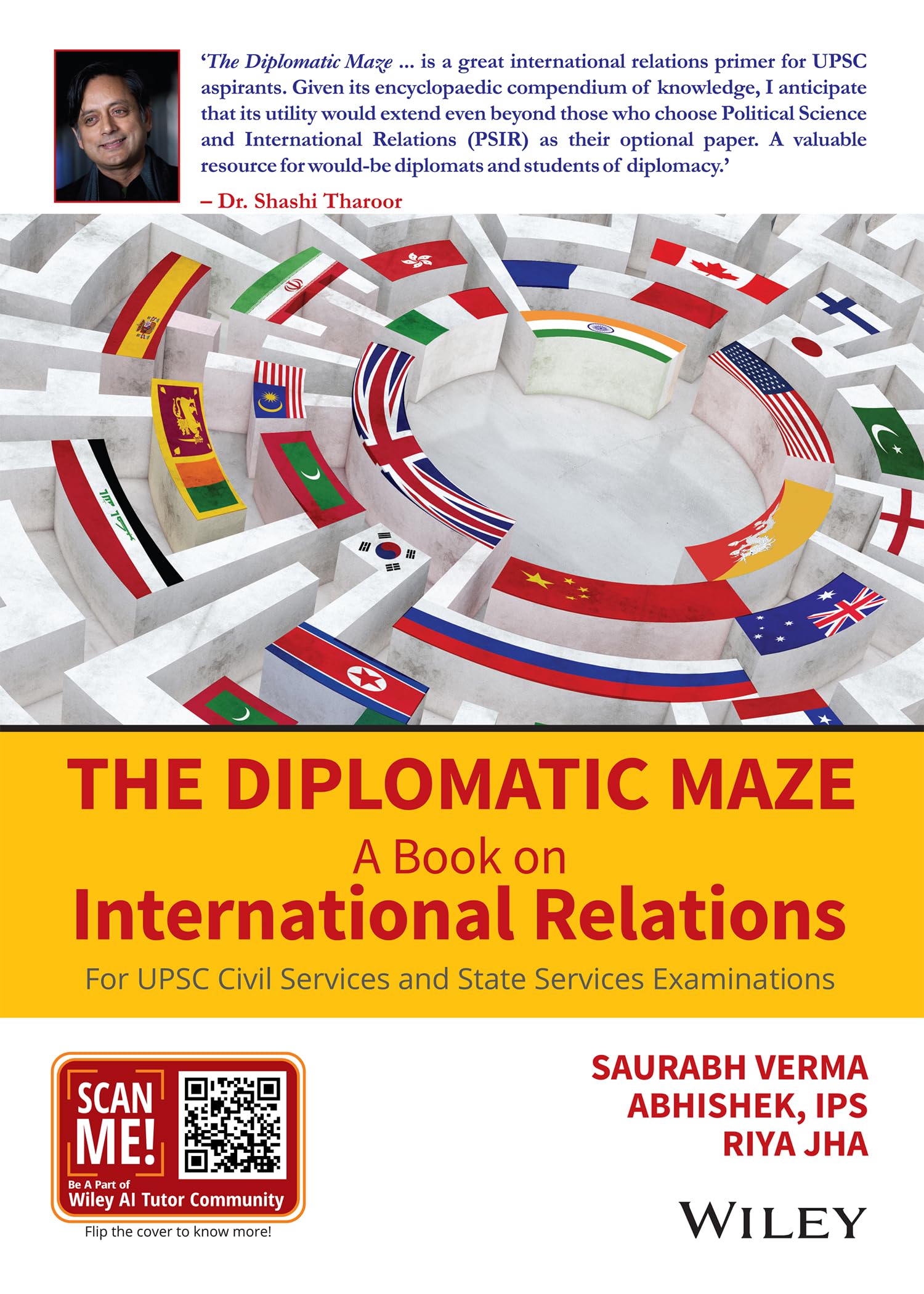 The Diplomatic Maze, A Book on International Relations : For UPSC Civil Services and State Service Examination