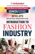 Gullybaba IGNOU BAG 4th, 5th Sem BFDI73 Introduction to Fashion Industry in English  Latest Edition IGNOU Help Book with Solve