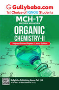 MCH17 Organic ChemistryII IGNOU Help Book (English) | EasytoUnderstand & ExamFocused Syllabus | For MSC Chemistry  by Gull