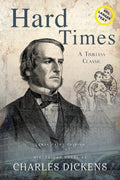 Hard Times (Annotated, LARGE PRINT) (Sastrugi Press Large Print Classics)