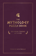 The Mythology Puzzle Book: 200 BrainTeasing Activities