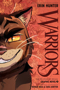 Warriors Graphic Novel: The Prophecies Begin, Part Three of Three: A FullColor Graphic Novel Adaptation of the Warriors Cats Se