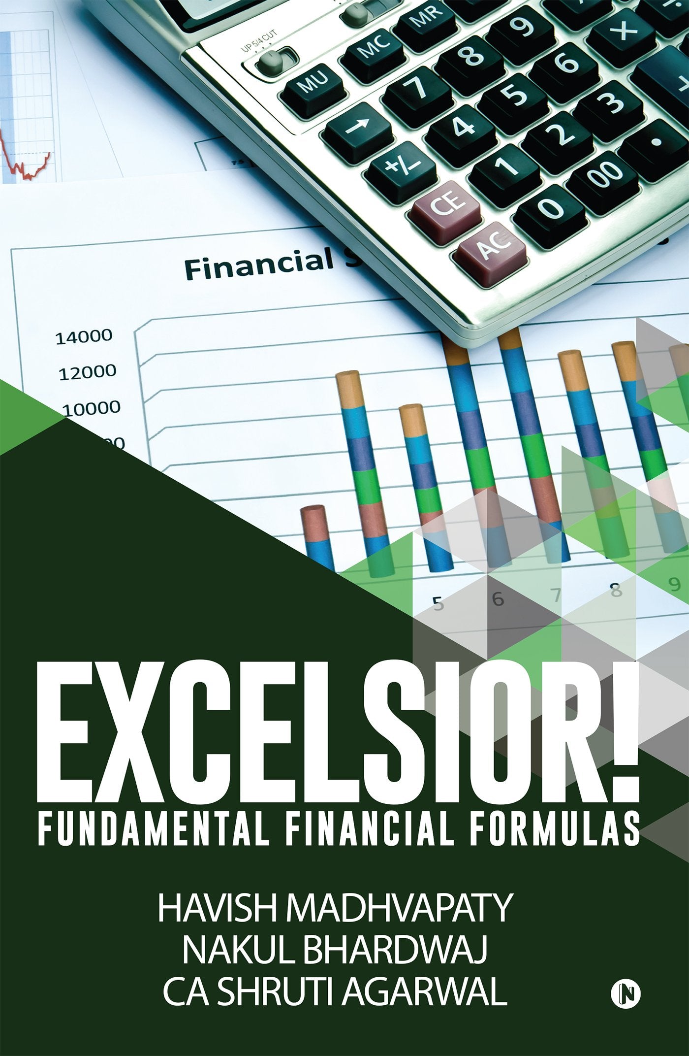 EXCELSIOR!: Fundamental Financial Formulas