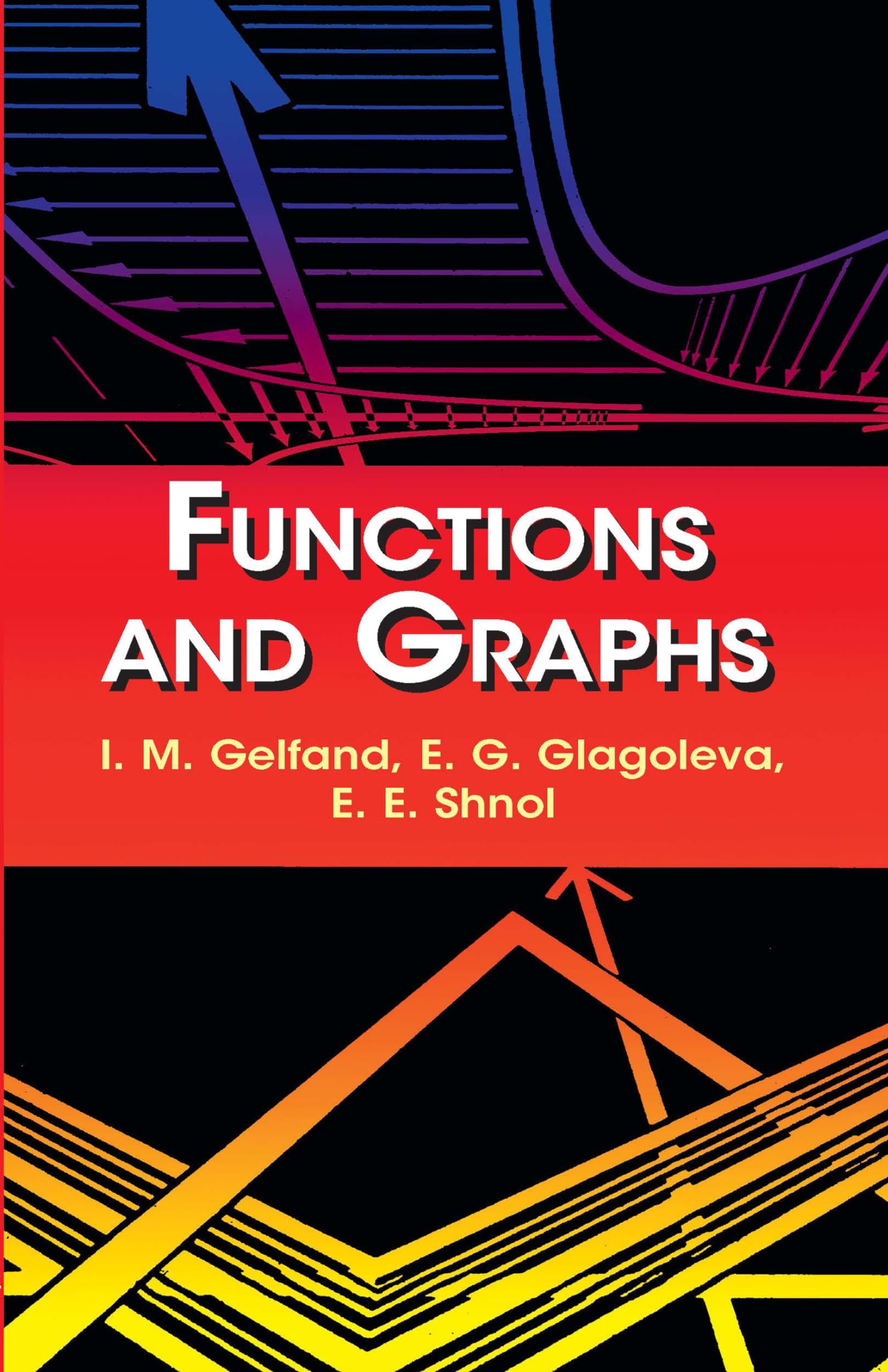 Functions and Graphs (Dover Books on Mathematics)