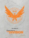 The World of Tom Clancys The Division