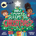How Many Sleeps Til Christmas?: A Countdown to the Most Special Day of the Year (How Many Sleeps Till...)