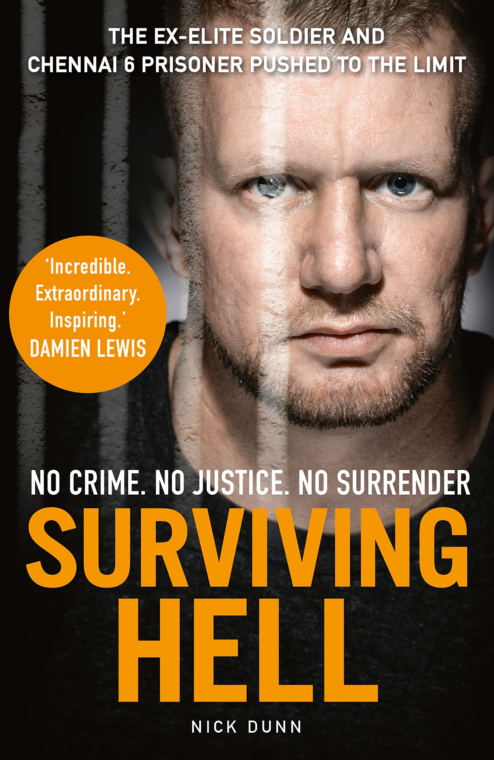 Surviving Hell: The Brutal True Story Of A Chennai Six Prisoner