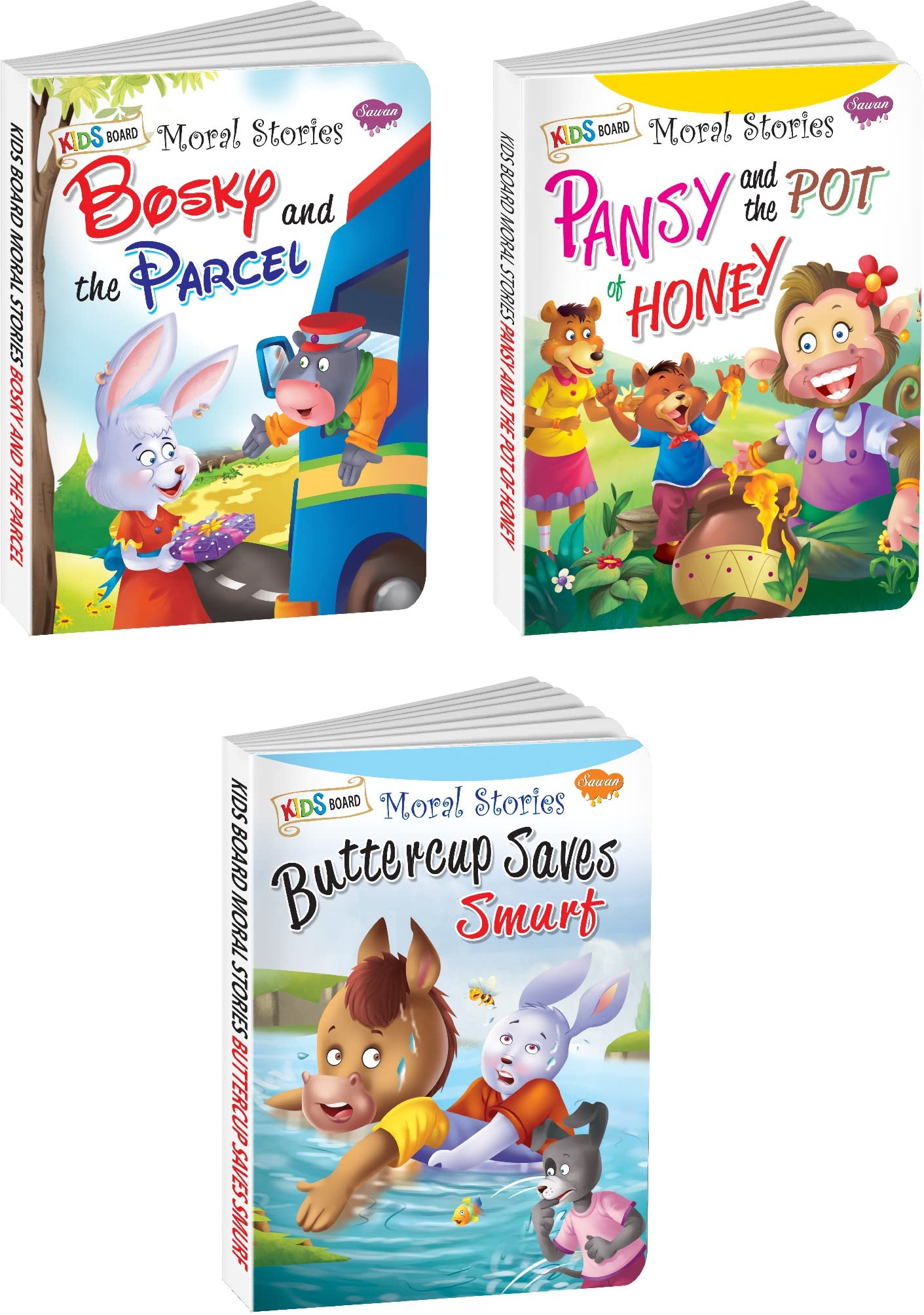 Sawan Set Of 3 Books Kids Board Moral Stories (Bosky And The Parcel, Pansy And The Pot Of Honey, Buttercup Saves Smurf)