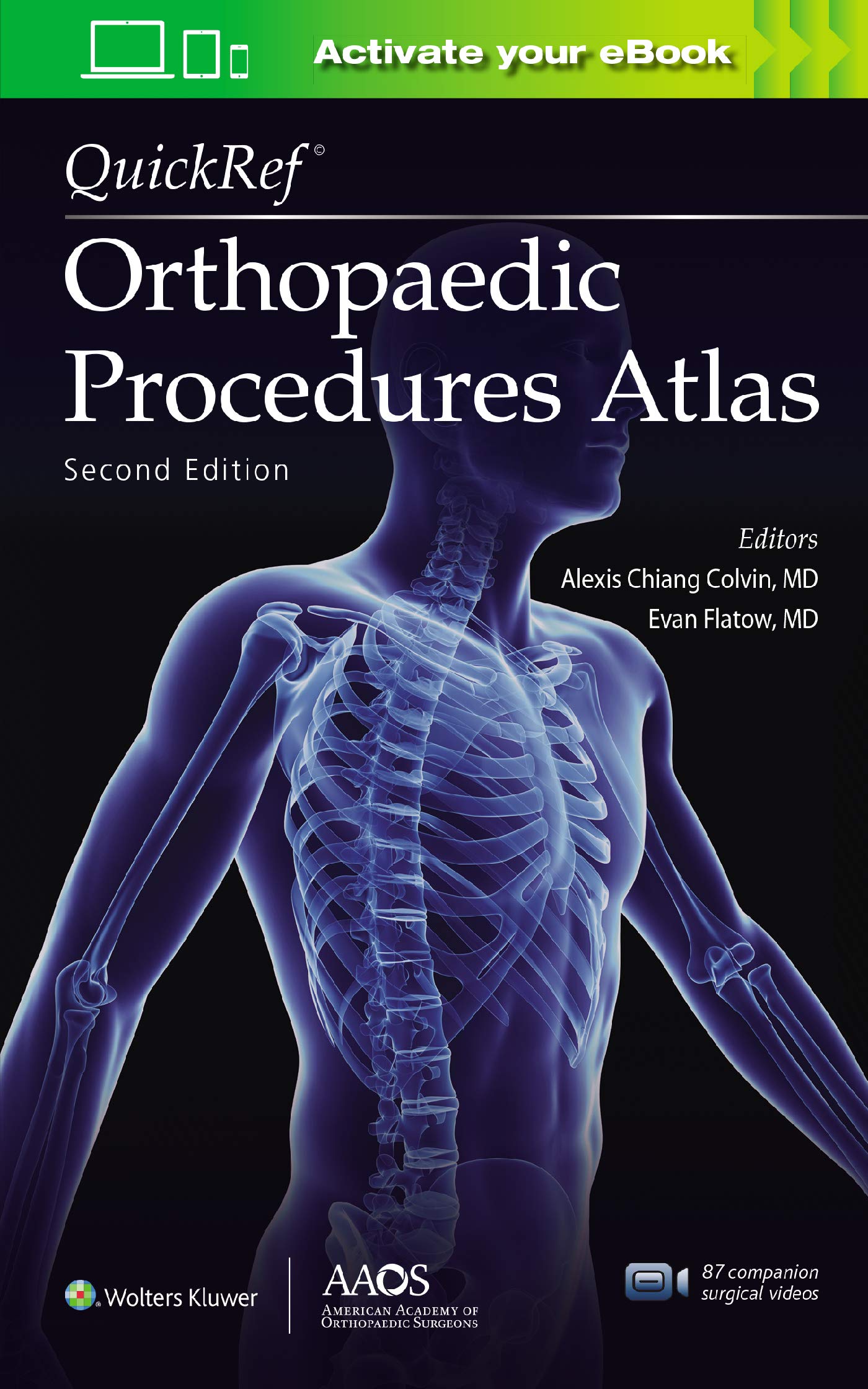 Quick Ref Orthopaedic Procedures Atlas 2Ed (Pb 2021) (Aaos  American Academy Of Orthopaedic Surgeons)