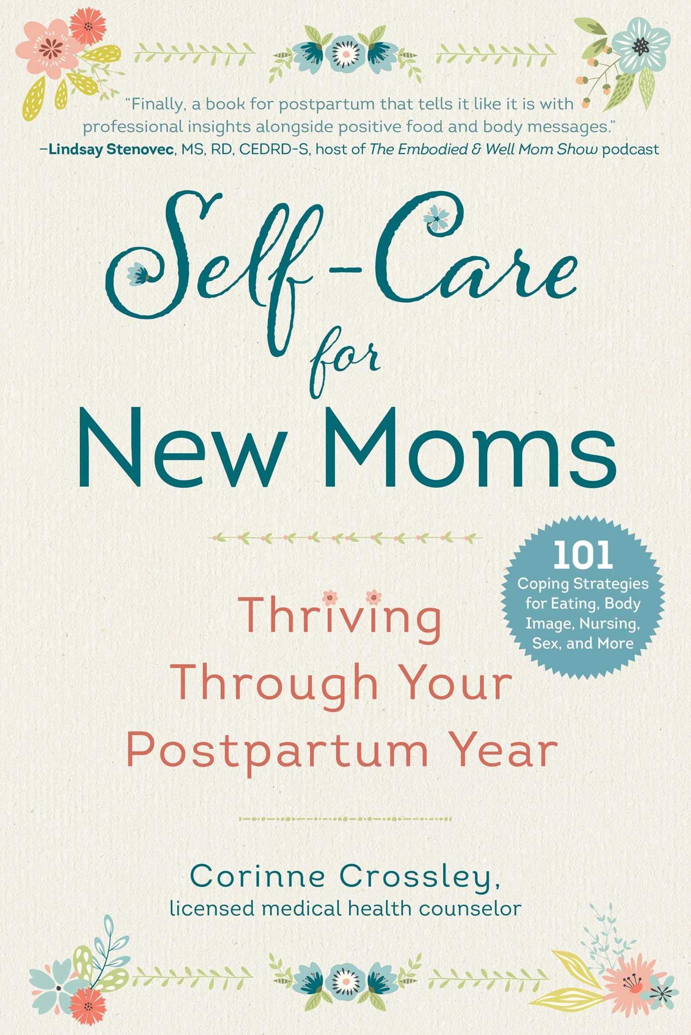 SelfCare for New Moms: Thriving Through Your Postpartum Year