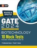 Gate 2024 : Biotechnology  10 Mock Tests By Dr. Prabhanshu Kumar, Er. Preeti T. Kumar