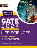 Gate 2024 : Life Sciences  Solved Papers 20002023 By Dr. Prabhanshu Kumar & Er. Preeti T. Kumar
