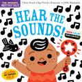 Indestructibles: Hear the Sounds (High Color High Contrast): Chew Proof  Rip Proof  Nontoxic  100% Washable (Book for Babies, Ne