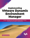Implementing Vmware Dynamic Environment Manager