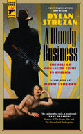 A Bloody Business (Hard Case Crime, 139)