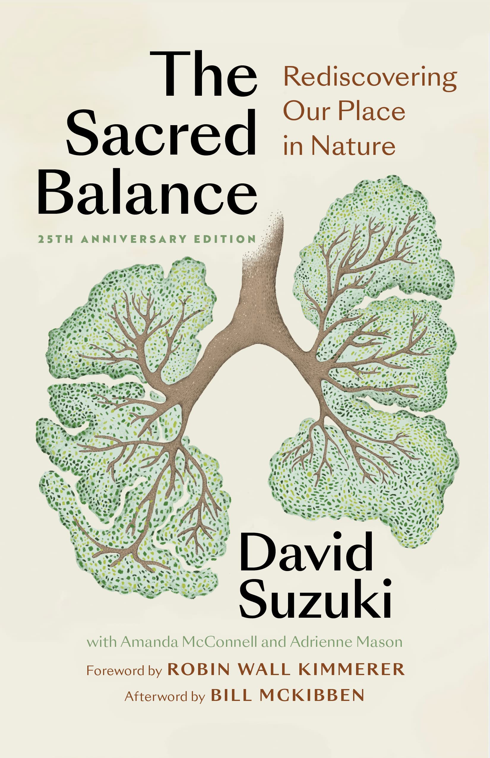 Sacred Balance, 25Th Anniversary Edition: Rediscovering Our Place In Nature