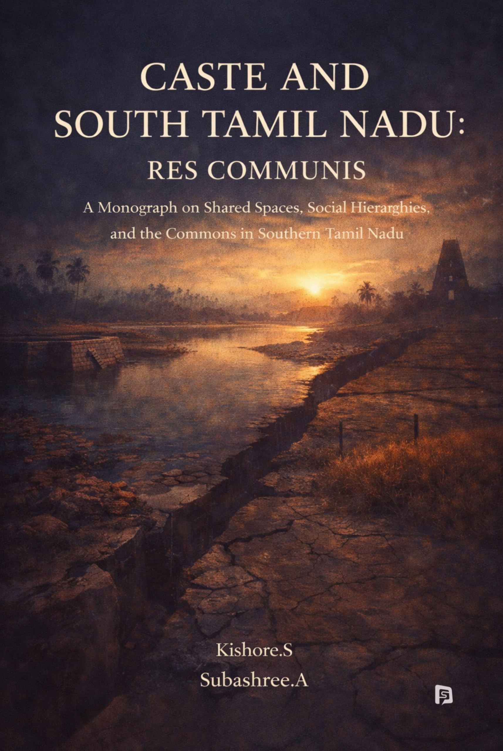 CASTE AND SOUTH TAMIL NADU: RES COMMUNIS