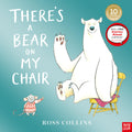 Nosy Crow Theres a Bear on My Chair.