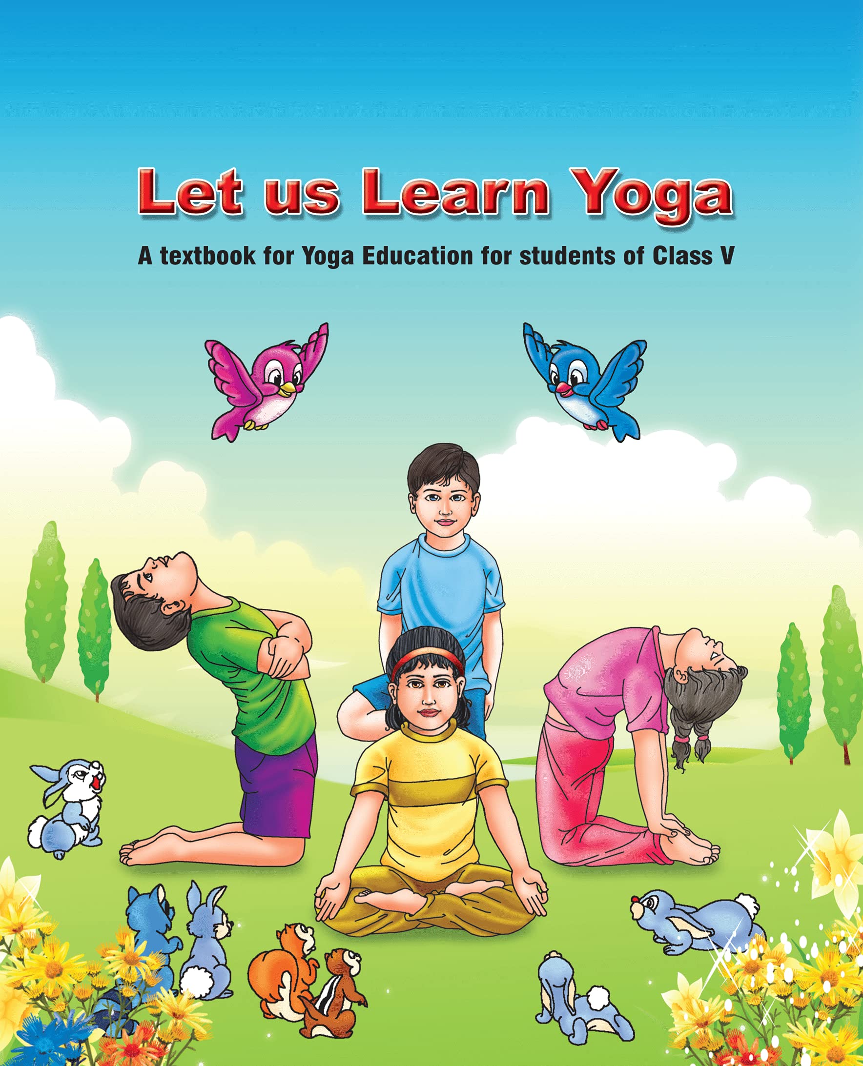 Let Us Learn Yoga (Class 5)
