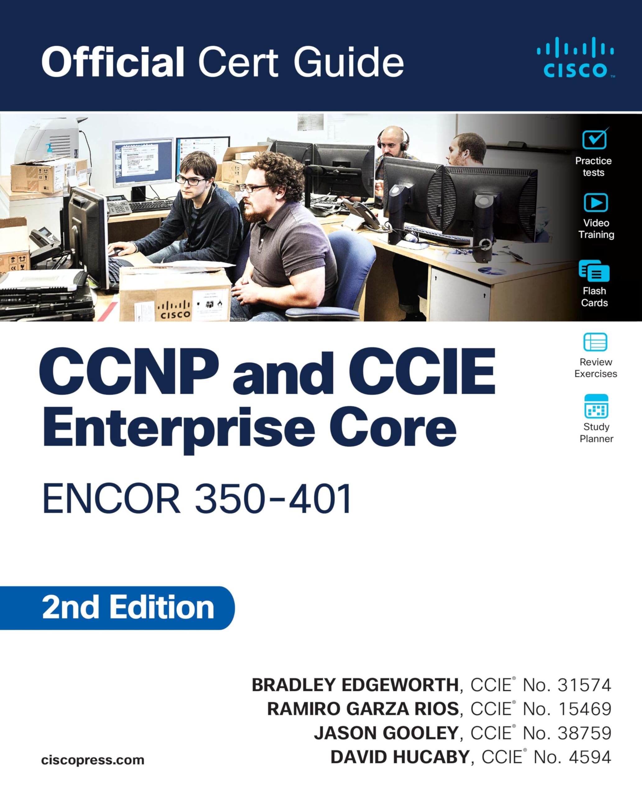 CCNP and CCIE Enterprise Core ENCOR 350401: Official Cert Guide