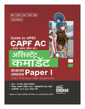 Guide To Upsc Capf Ac Kendriya Sashastra Police Bal Assistant Commandant Samanya Adhyayan Paper I With Previous Year Questions 2