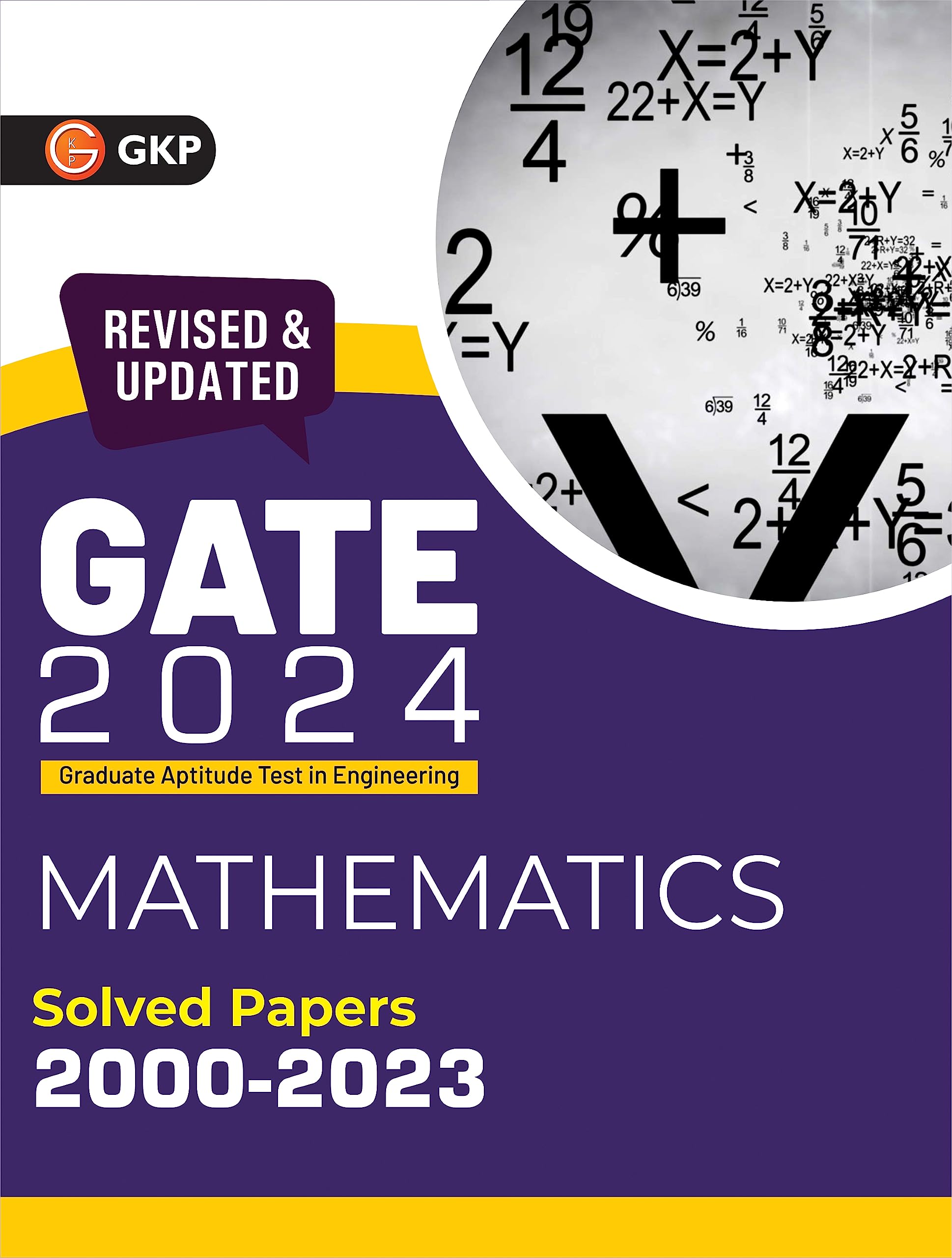 Gate 2024 : Mathematics  Solved Papers 20002023 By Gkp