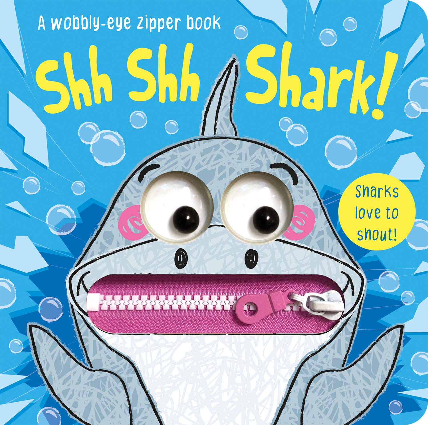 Shh Shh Shark! (WobblyEye Zipper Books)