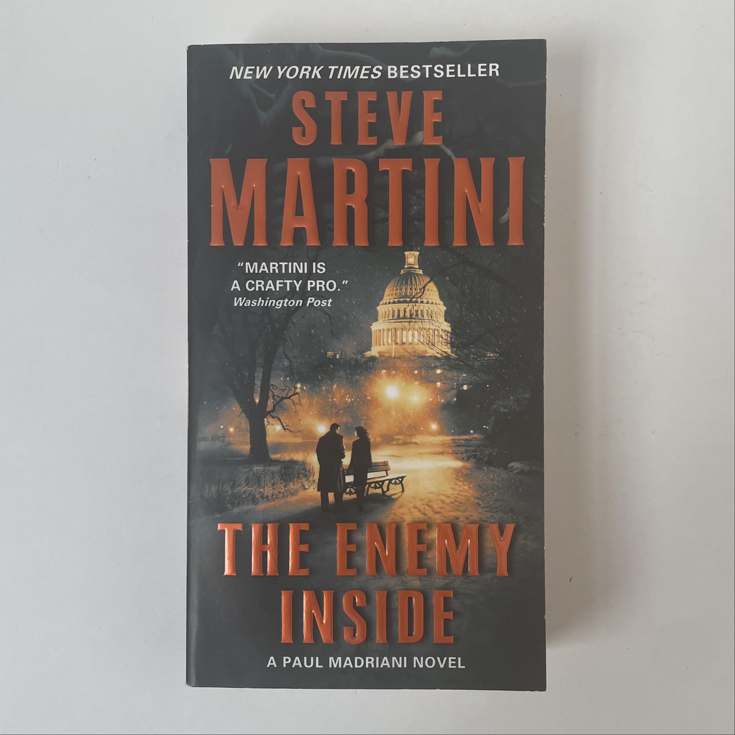 The Enemy Inside: A Gripping Paul Madriani Legal Thriller of Deadly Conspiracy and Political Corruption
