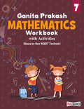 Full Marks Mathematics Workbook (With Activities) Class 7 | Based on Latest NCERT Textbook Ganita Prakash and CBSE Syllabus | In