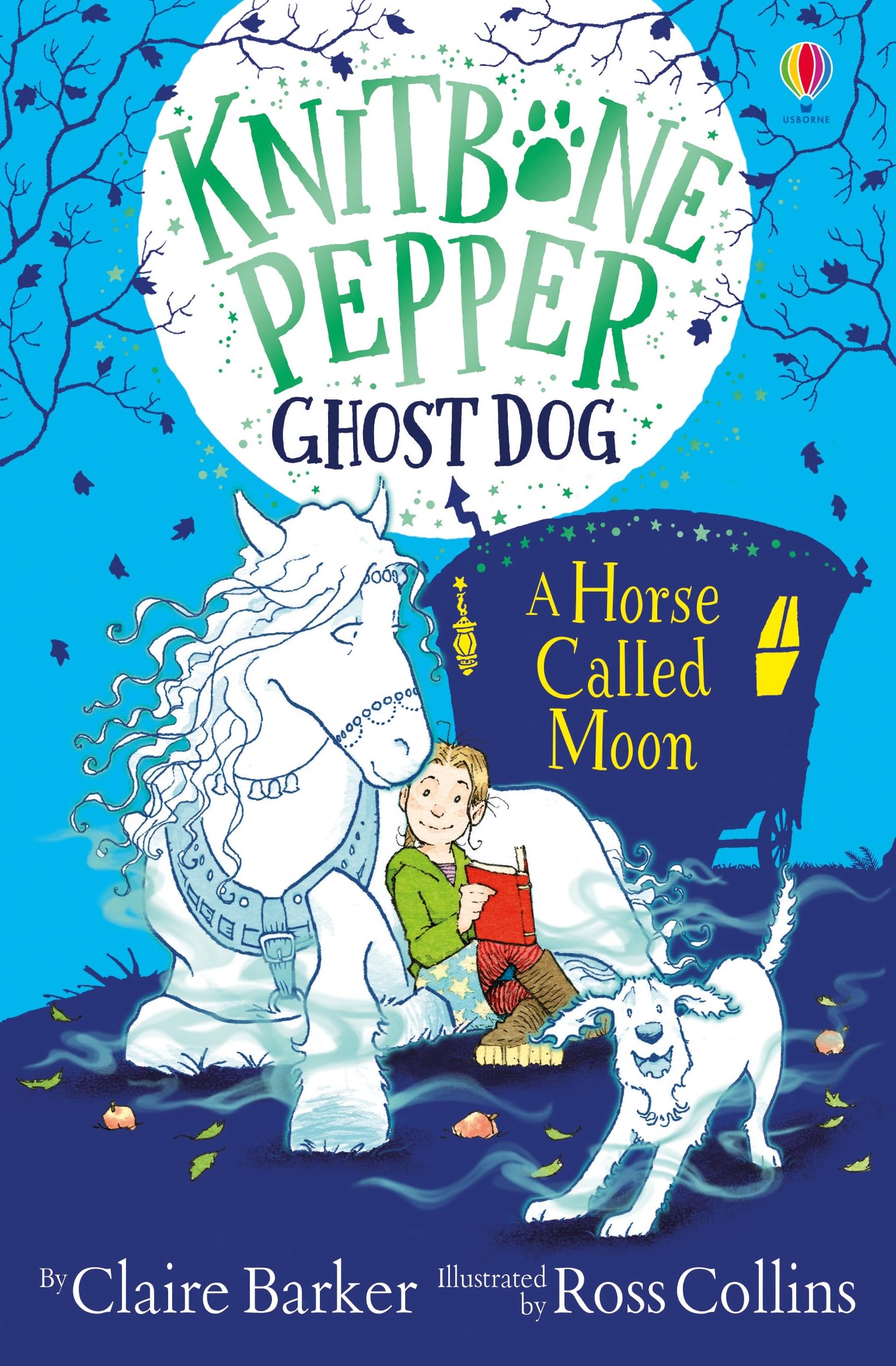 Knitbone Pepper And A Horse Called Moon (Knitbone Pepper Ghost Dog)