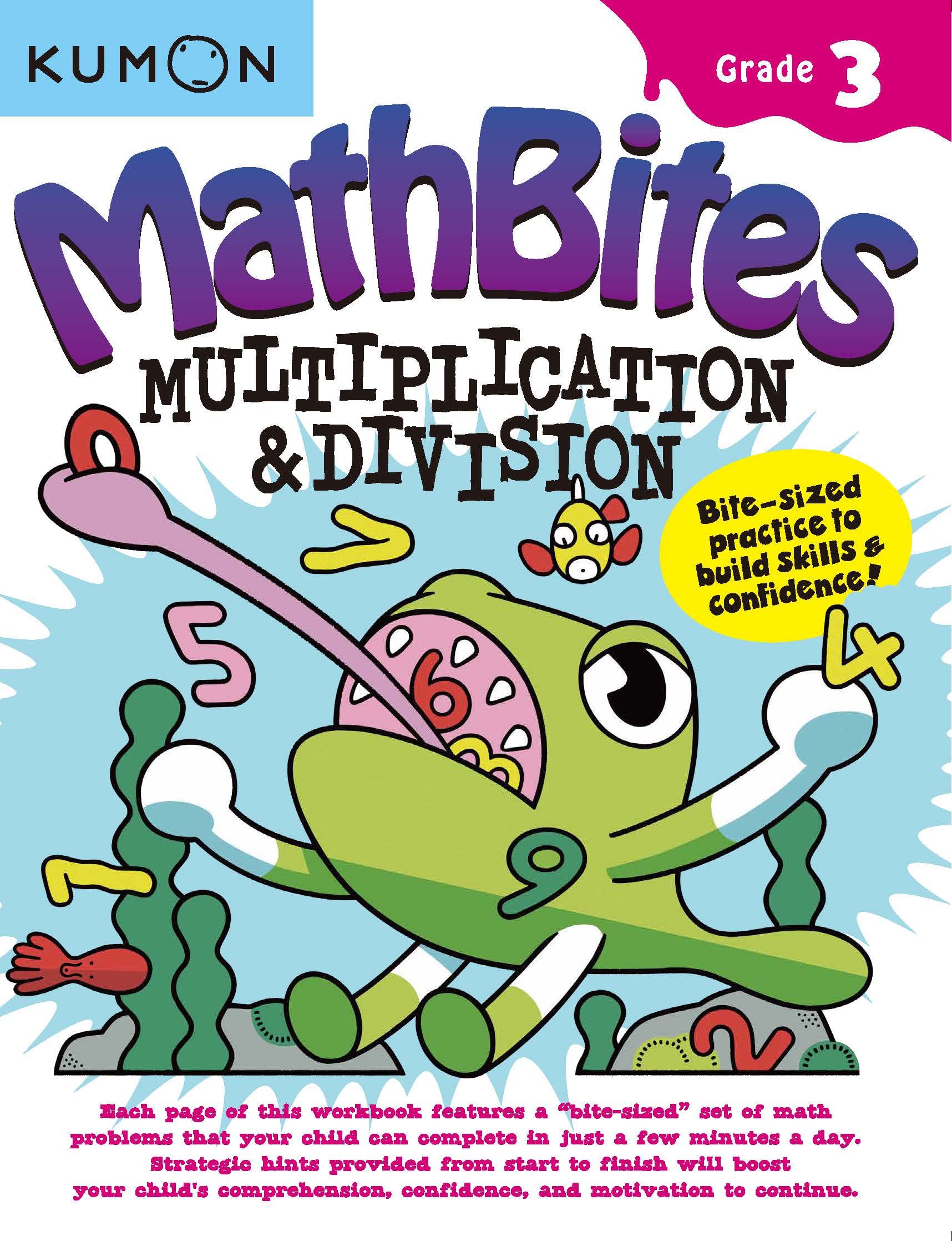Kumon MathBites: Grade 3 Multiplication & Division BiteSized Practice to Build Skills & Confidence
