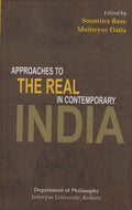 Approaches to the Real in Contemporary India