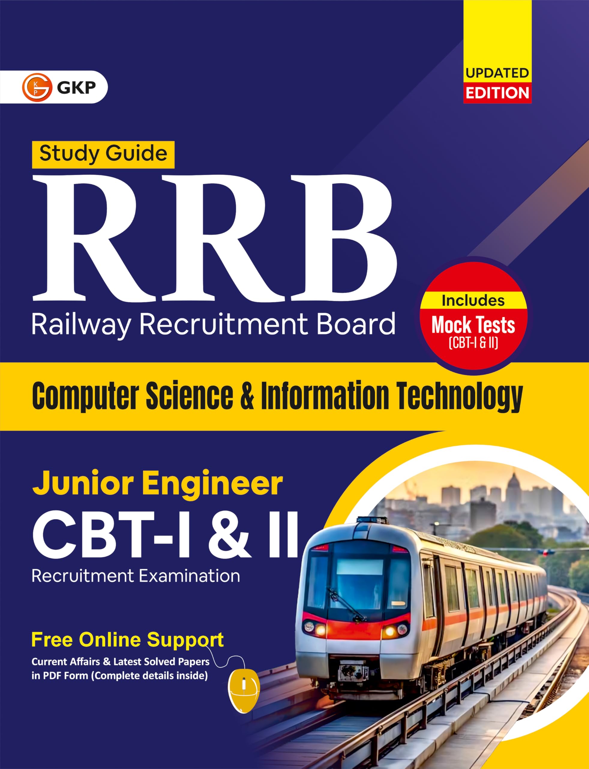 GKP RRB JE 202526 Computer Science & Information Technology Guide | CBTI (NonTechnical) & CBTII (Technical) | 2 Mock Tests