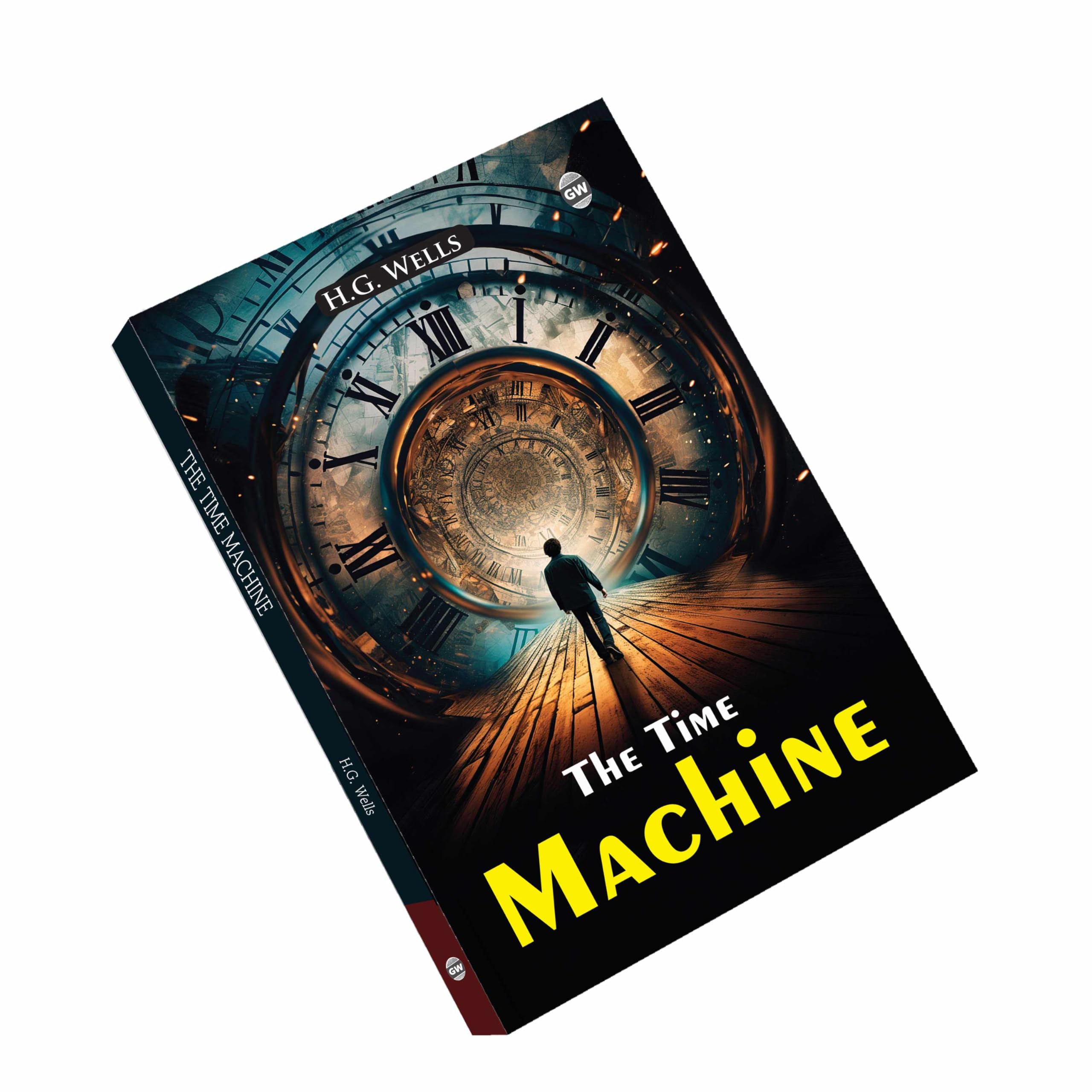 The Time Machine (Paperback) : Classic Futuristic Story, Famous Novel of Time Travel and Wonder, Timeless SciFi Adventure, Icon