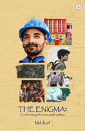 The Enigma: Confronting The Fractured Realities