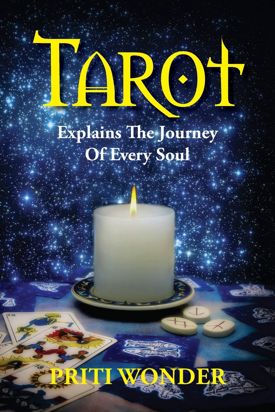 Tarot Explains the journey of every soul