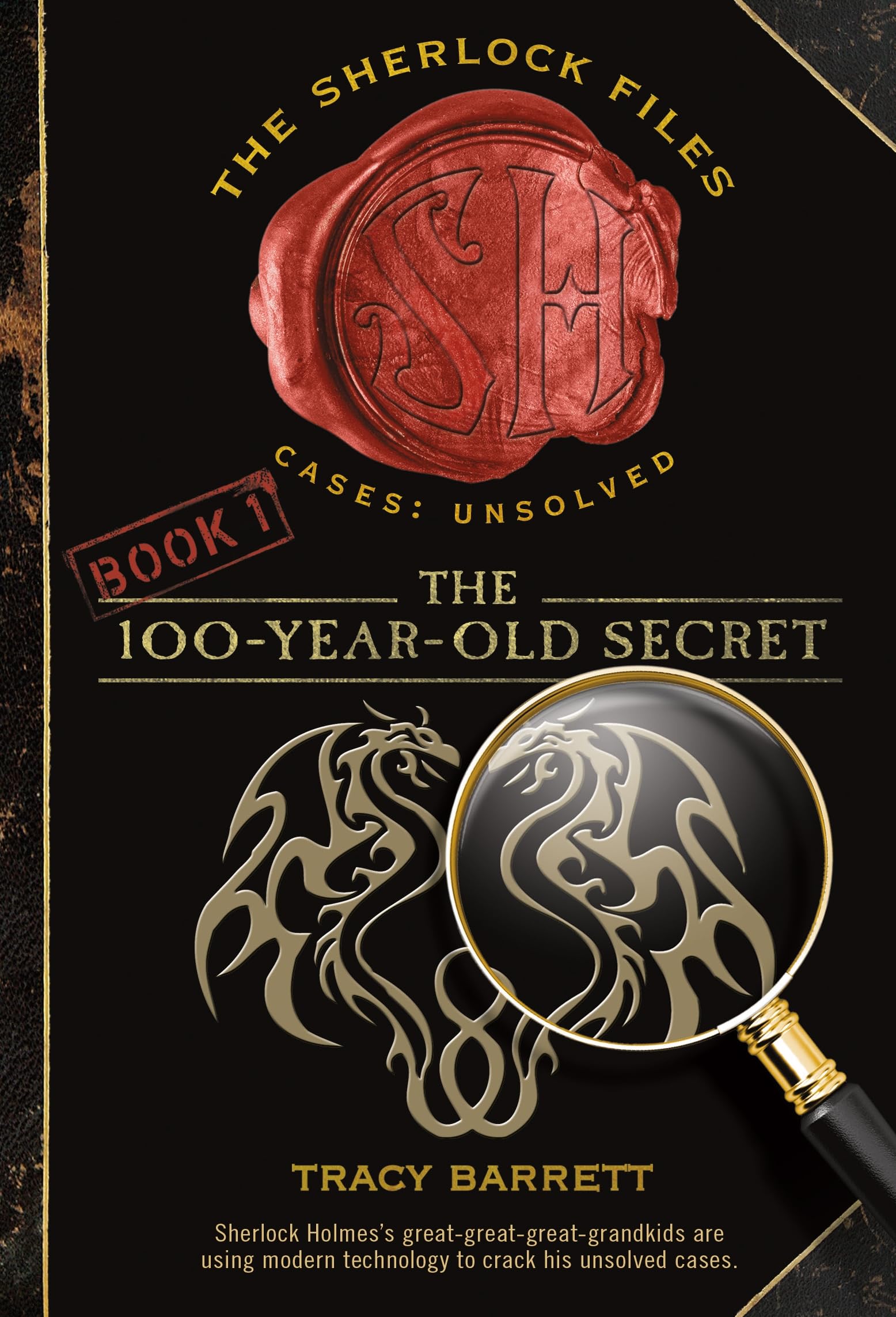 The 100YearOld Secret: The Sherlock Files Book One (Sherlock Files, 1)