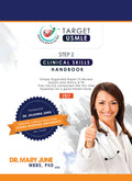 Target USMLE Step 2 Clinical Skills Handbook : Clinical Skills: History, Physical Exam and Patient Note