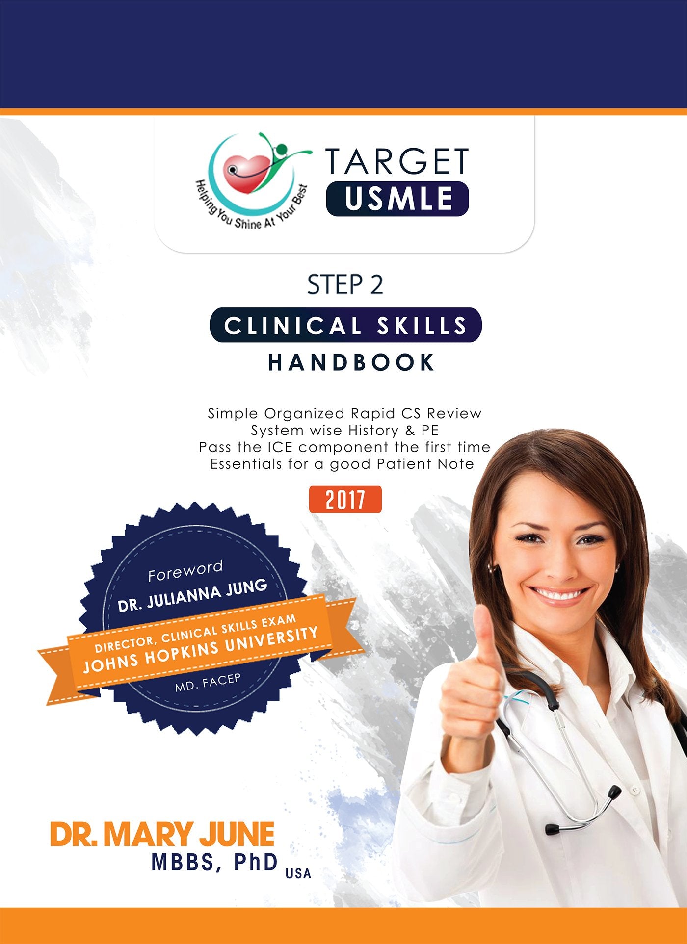 Target USMLE Step 2 Clinical Skills Handbook : Clinical Skills: History, Physical Exam and Patient Note