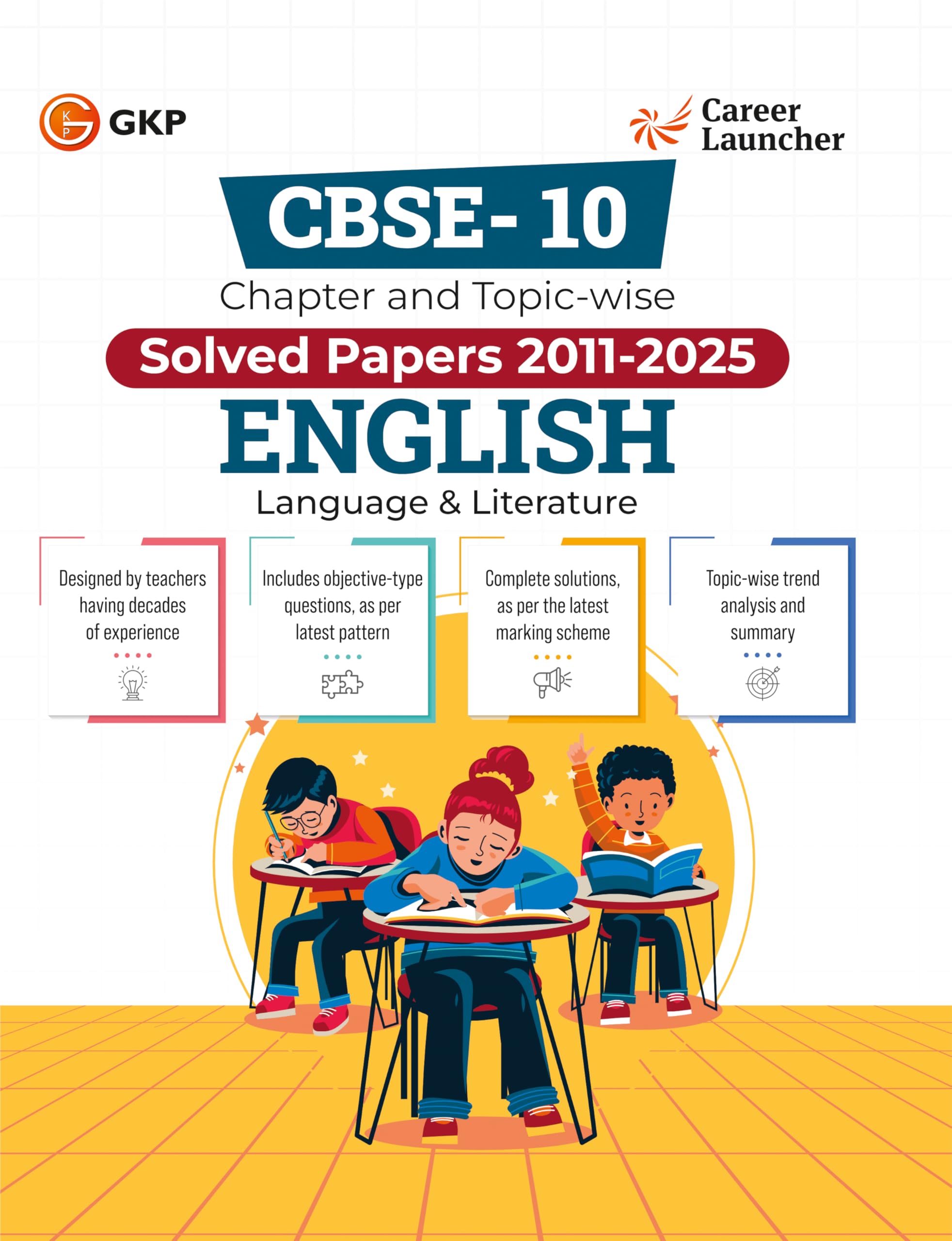 GKP CBSE Class 10 English Solved Papers (20112025) | Chapter & Topicwise | For 2026 Board Exam  Language & Literature