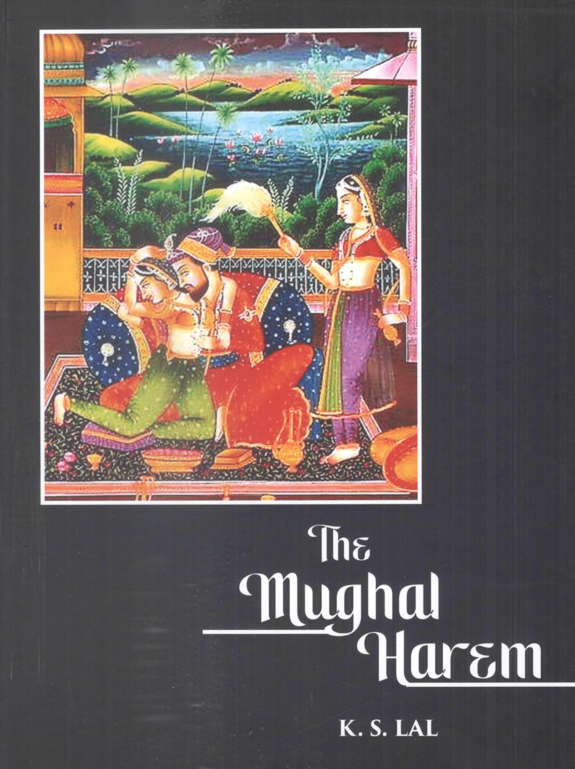 The Mughal Harem