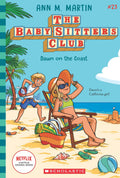 The Babysitters Club #23: Dawn on the Coast (Netflix Edition)