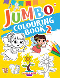 Jumbo Colouring Book 2  Activity Coloring Book  Gift to children for painting, drawing and colouring with reference guide  Co