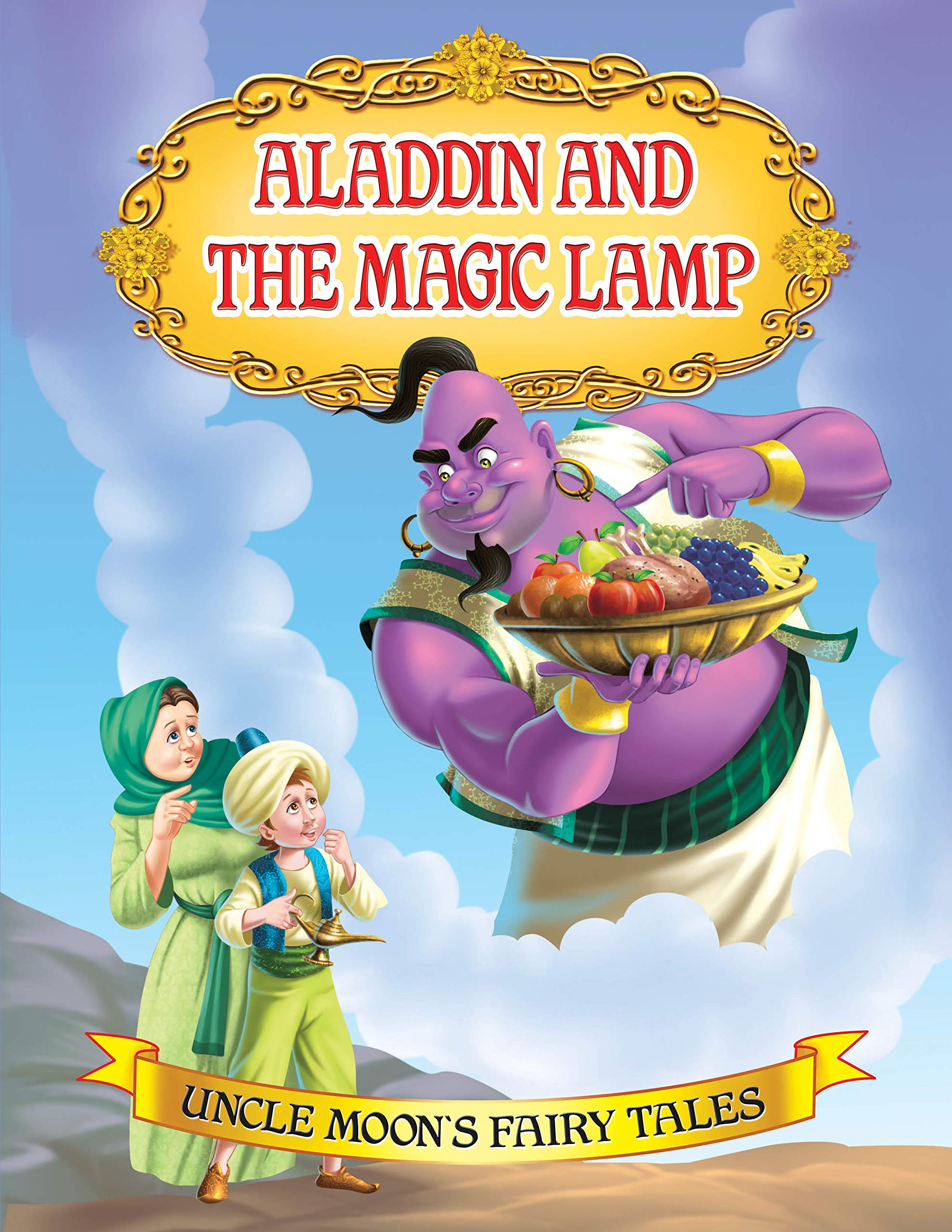 Aladdin and the Magic Lamp Story Book for Kids Age 26 | Illustrated Fairy Tale with Colourful Pictures | Uncle Moons Stories fo