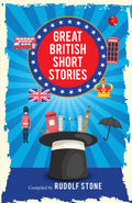 Great British Short Stories