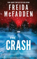 The Crash: The Brilliant New Psychological Thriller From Bestselling Author Of The Housemaid