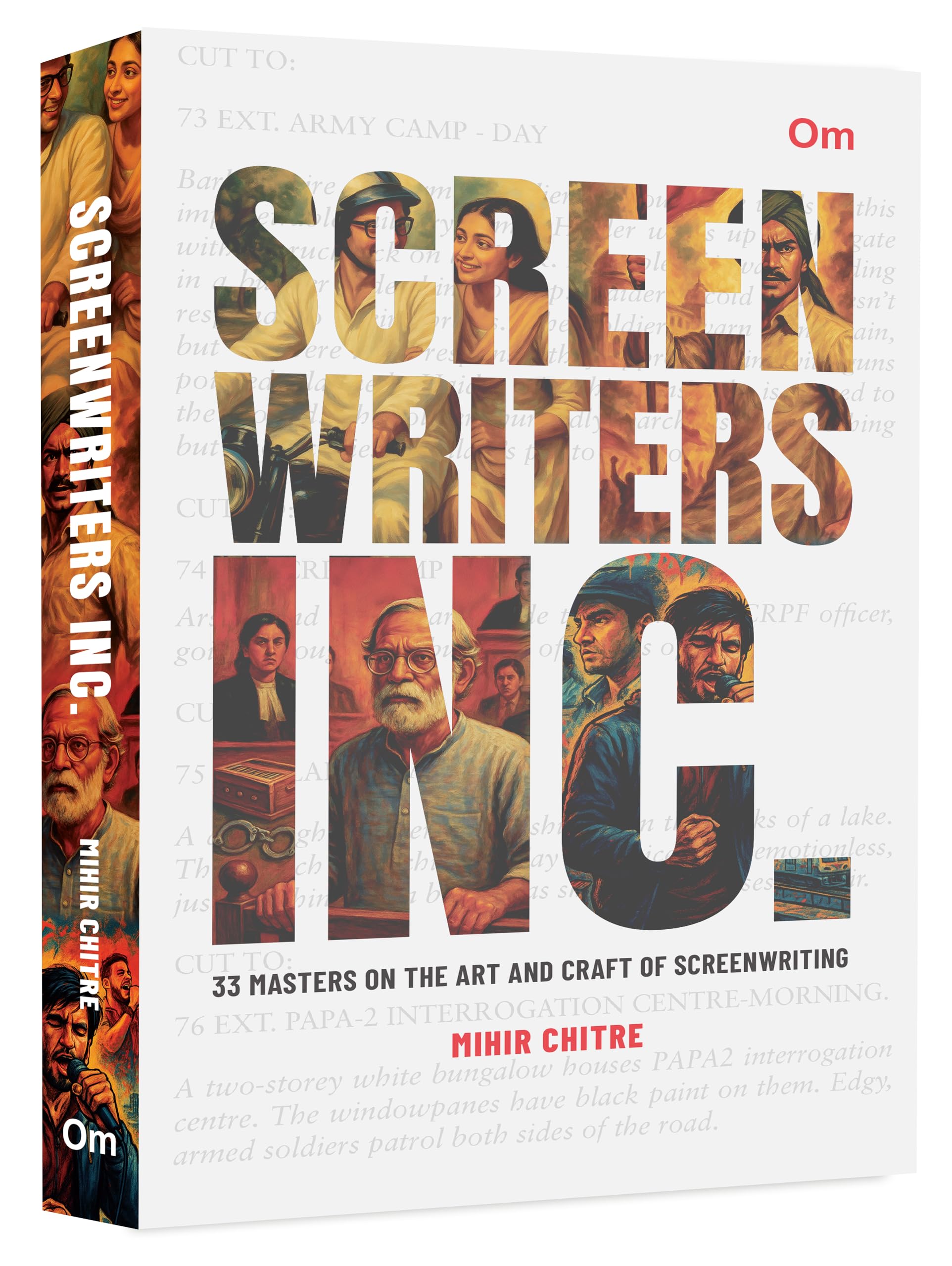 Screen Writers Inc.  33 Masters on the Art and Craft of Screen Writing