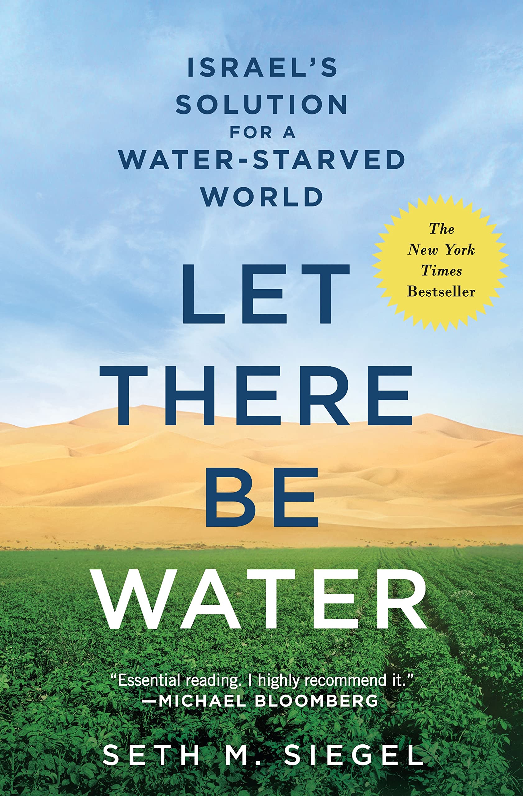Let There Be Water: Israels Solution for a WaterStarved World