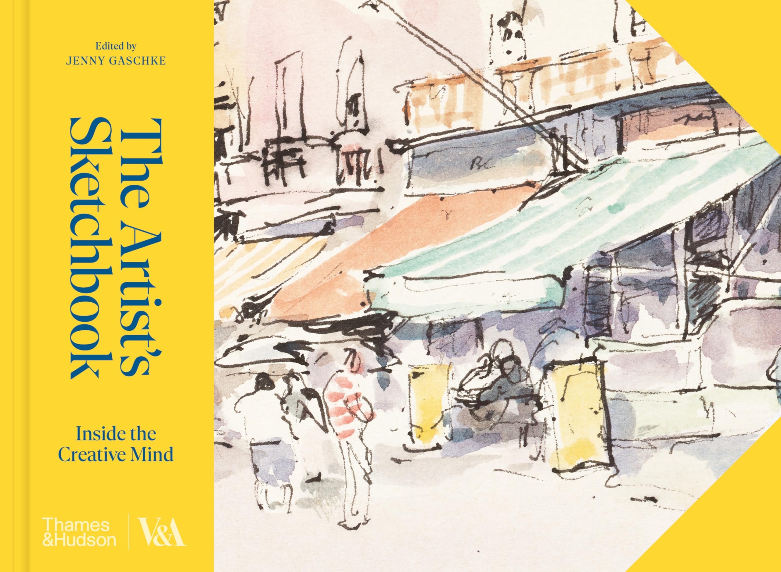 The Artists Sketchbook: Inside the Creative Mind (V&A Museum)