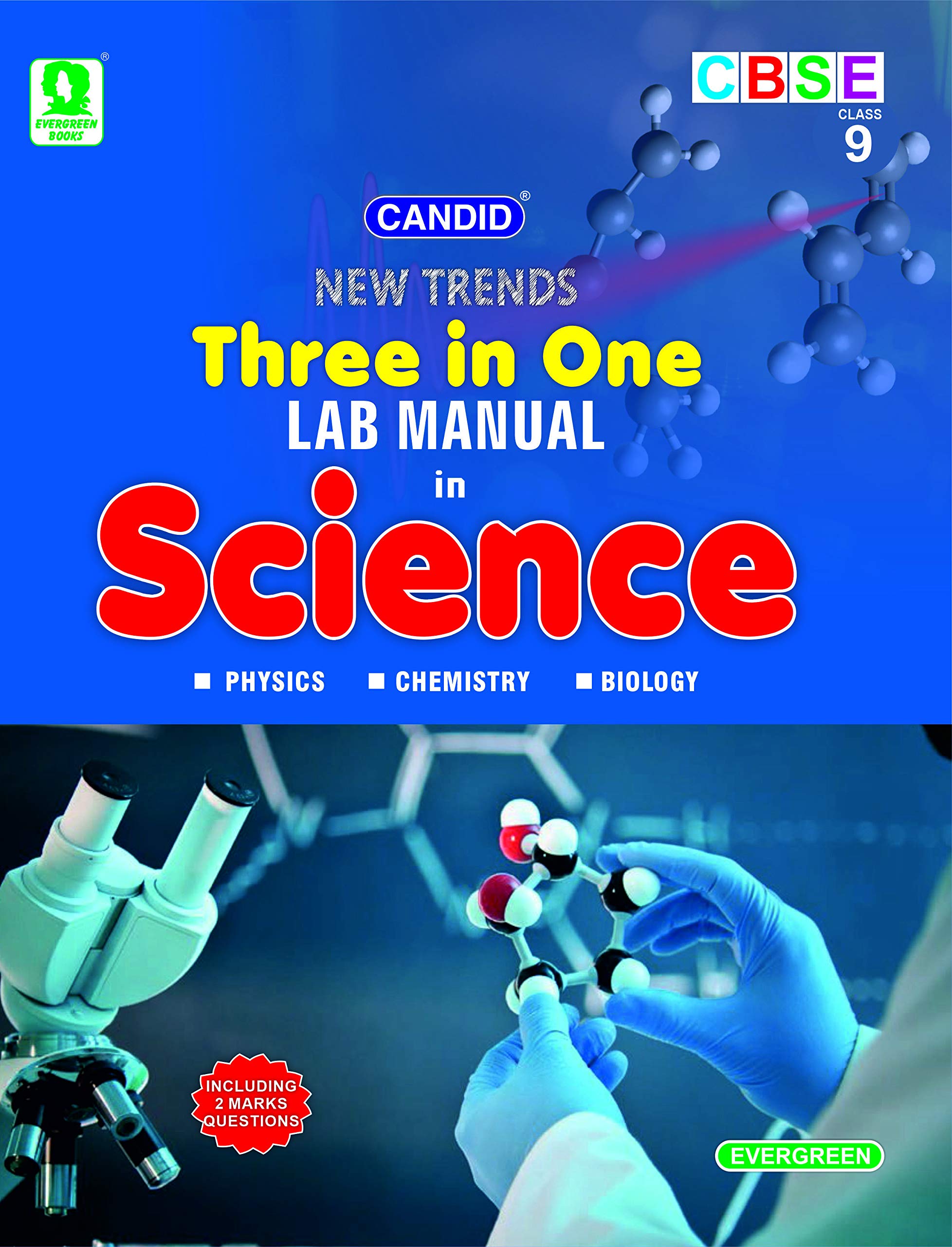 Evergreen New Trends Cbse Three In One Science Lab Manual: For 2022 Examinations(Class 9 )